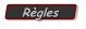 Règles